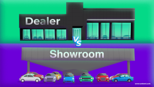 Why Should You Buy From A Dealer Vs A Showroom